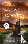 Quinn, Spencer - A Farewell to Arfs: A Chet & Bernie Mystery