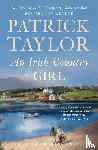 Taylor, Patrick - An Irish Country Girl