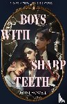 Howell, Jenni - Howell, J: Boys with Sharp Teeth