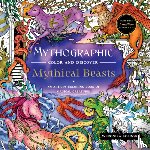 Kolinska, Weronika - Mythographic Color and Discover: Mythical Beasts