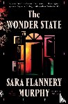 Murphy, Sara Flannery - Wonder State