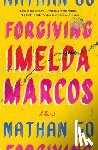 Go, Nathan - Forgiving Imelda Marcos