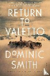 Smith, Dominic - Return to Valetto