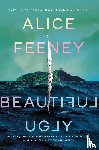 Feeney, Alice - Beautiful Ugly