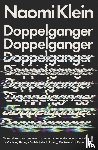 Klein, Naomi - Doppelganger
