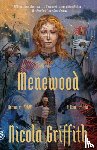 Griffith, Nicola - Menewood