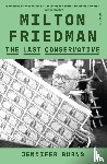 Burns, Jennifer - Milton Friedman