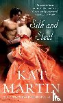 Martin, Kat - Silk and Steel