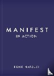 Nafousi, Roxie - Manifest in Action