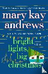 Andrews, Mary Kay - Bright Lights, Big Christmas