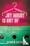 Mayne, Kerryn - Joy Moody Is Out of Time