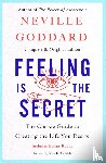 Goddard, Neville - Goddard, N: Feeling Is the Secret