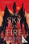 Lyons, Jenn - Lyons, J: Sky on Fire