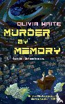 Waite, Olivia - Murder by Memory