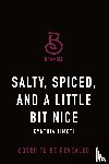 Timoti, Cynthia - Salty, Spiced, and a Little Bit Nice