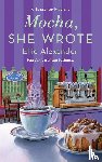Alexander, Ellie - Mocha, She Wrote