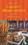 Alexander, Ellie - Caught Bread Handed