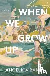 Baker, Angelica - When We Grow Up