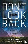 Deng, Achut, Hutton, Keely - Don't Look Back