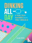 Miller, Jamie - Dinking All Day