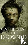 Ballingrud, Nathan - Cathedral of the Drowned