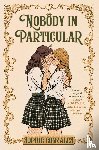 Gonzales, Sophie - Gonzales, S: Nobody in Particular