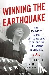 Rinehart, Lorissa - Winning the Earthquake