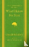 Winfrey, Oprah - What I Know for Sure