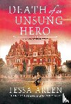 Arlen, Tessa - Death of an Unsung Hero