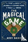 Baird, Addy - The Magical Game