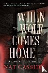 Cassidy, Nat - When the Wolf Comes Home