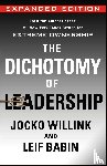 Willink, Jocko, Babin, Leif - The Dichotomy of Leadership