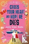 Elder Moke, Jenny - Cross Your Heart and Hope He Dies