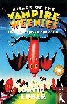 Lubar, David - Attack of the Vampire Weenies