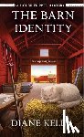 Kelly, Diane - The Barn Identity