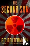 Deutermann, P. T. - The Second Sun