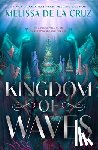 de la Cruz, Melissa - Kingdom of Waves
