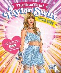 Hannah, Hadleigh - The Unofficial Taylor Swift Trivia Book