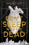 Vo, Nghi - Vo, N: Don't Sleep with the Dead