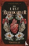 Le, Vanessa - The Last Bloodcarver