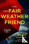 Garcia, Jessie - The Fair-Weather Friend