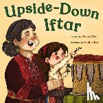 Odeh, Maysa - Upside-Down Iftar