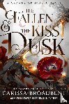 Broadbent, Carissa - Broadbent, C: Fallen & the Kiss of Dusk
