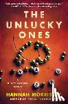 Morrissey, Hannah - The Unlucky Ones: A Black Harbor Novel