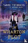 Fredericks, Mariah - The Wharton Plot
