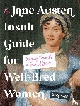 Reed, Emily - Jane Austen Insult Guide for Well-Bred Women