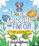 Peterson, Caitlin - F*ck Around and Find Out