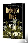 Ross, Rebecca - Wild Reverence