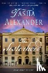Alexander, Tasha - The Sisterhood
