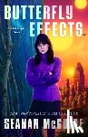 McGuire, Seanan - Butterfly Effects: An Incryptid Novel